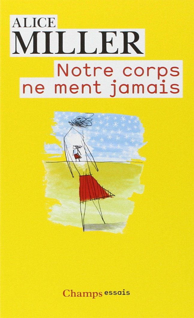 Notre corps ne ment jamais